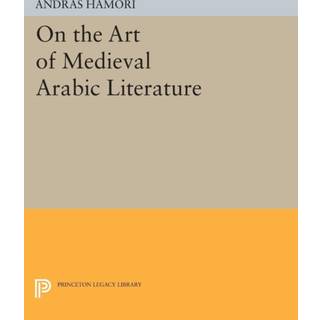 On the Art of Medieval Arabic Literature