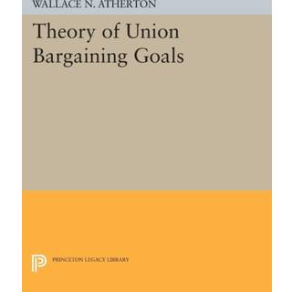Theory of Union Bargaining Goals