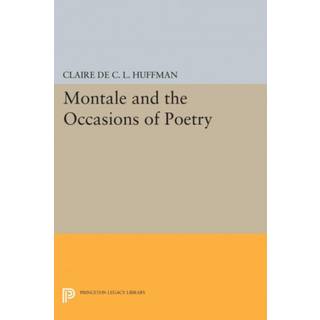 Montale and the Occasions of Poetry