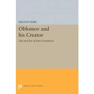 Oblomov and his Creator
