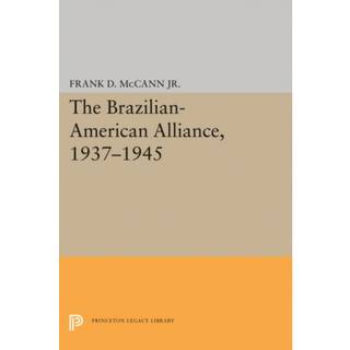 The Brazilian-American Alliance, 1937-1945