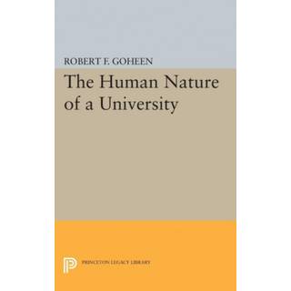The Human Nature of a University