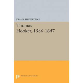 Thomas Hooker, 1586-1647
