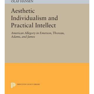Aesthetic Individualism and Practical Intellect
