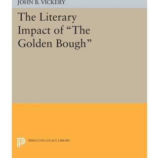 The Literary Impact of The Golden Bough