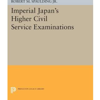 Imperial Japan's Higher Civil Service Examinations
