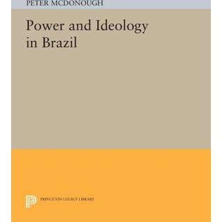 Power and Ideology in Brazil