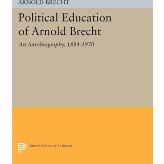 Political Education of Arnold Brecht