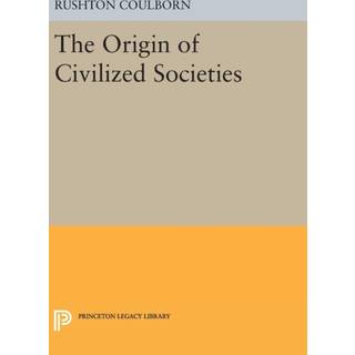 Origin of Civilized Societies