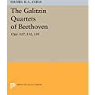 The Galitzin Quartets of Beethoven