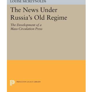 The News under Russia's Old Regime