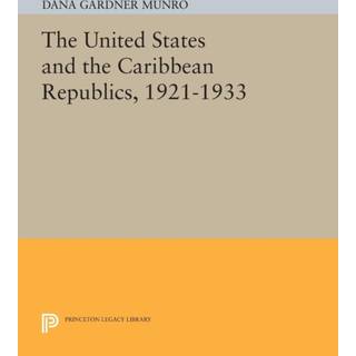 The United States and the Caribbean Republics, 1921-1933