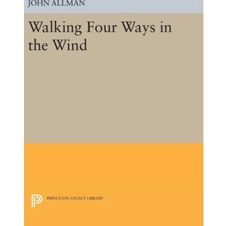 Walking Four Ways in the Wind