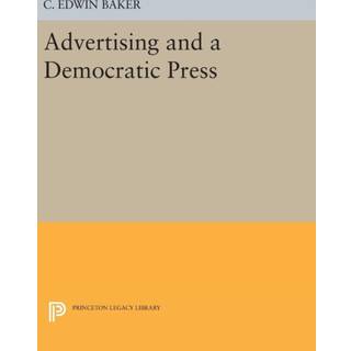 Advertising and a Democratic Press