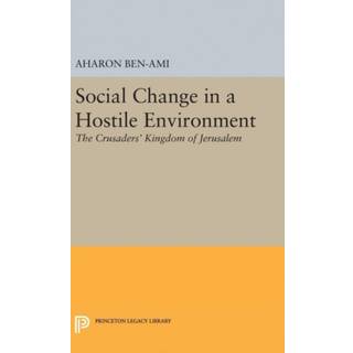 Social Change in a Hostile Environment