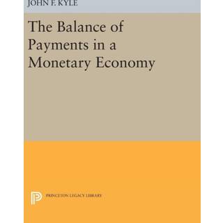 The Balance of Payments in a Monetary Economy
