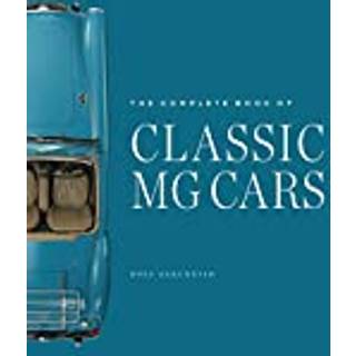 The Complete Book of Classic MG Cars