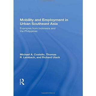 Mobility and Employment in Urban Southeast Asia