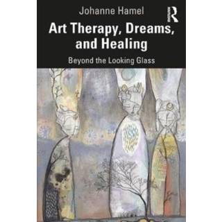 Art Therapy, Dreams, and Healing