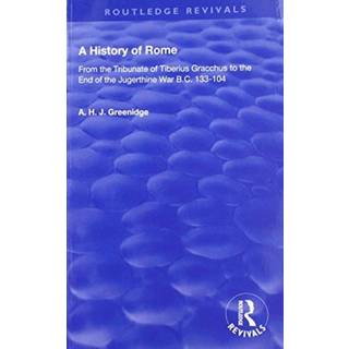 A History of Rome from 133 B.C. to 70 A.D. (1904)