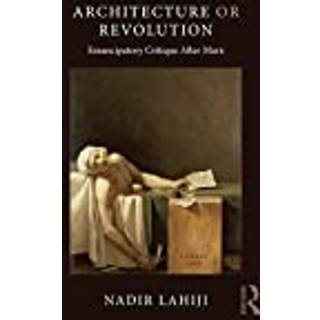 Architecture or Revolution