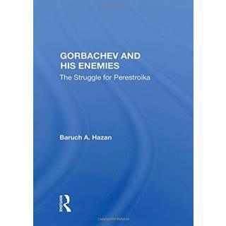 Gorbachev and his Enemies
