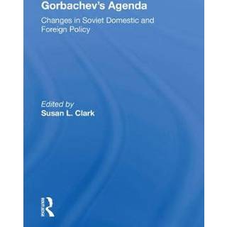 Gorbachev's Agenda