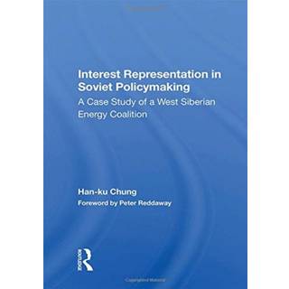 Interest Representation In Soviet Policymaking