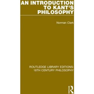 An Introduction to Kant's Philosophy
