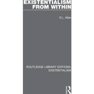 Existentialism from Within