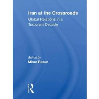 Iran At The Crossroads