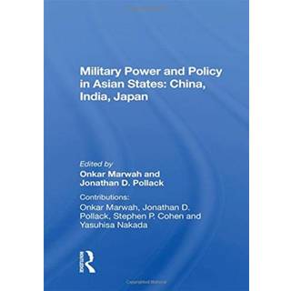 Military Power And Policy In Asian States