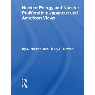 Nuclear Energy And Nuclear Proliferation