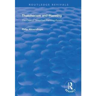 Thatcherism and Planning