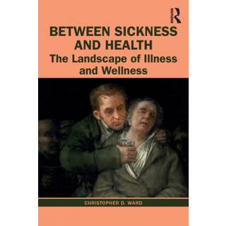 Between Sickness and Health