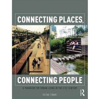 Connecting Places, Connecting People