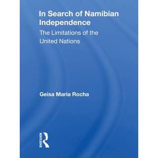 In Search Of Namibian Independence