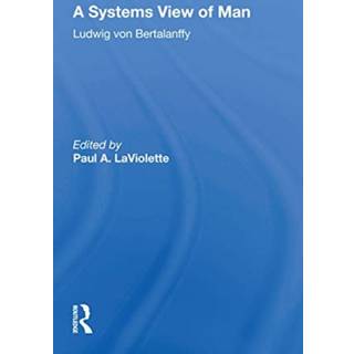 A Systems View Of Man