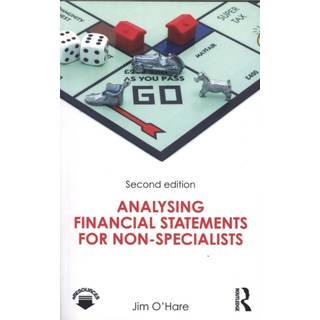 Analysing Financial Statements for Non-Specialists