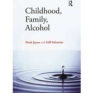 Childhood, Family, Alcohol