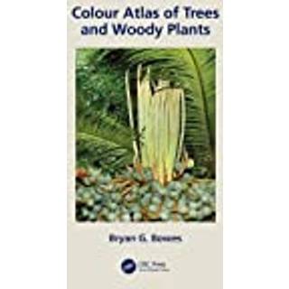 Colour Atlas of Woody Plants and Trees