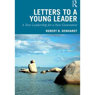 Letters to a Young Leader