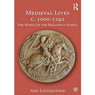 Medieval Lives c. 1000-1292