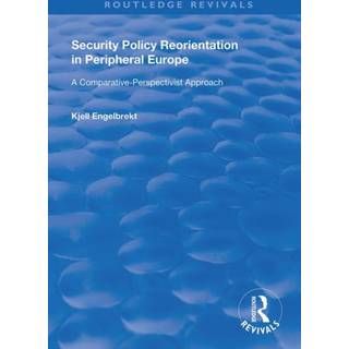 Security Policy Reorientation in Peripheral Europe