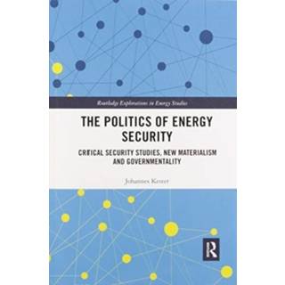 The Politics of Energy Security