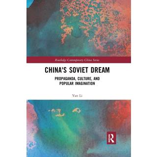 China's Soviet Dream