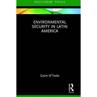 Environmental Security in Latin America