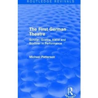 The First German Theatre (Routledge Revivals)