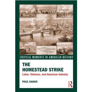 The Homestead Strike