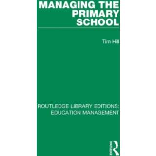Managing the Primary School